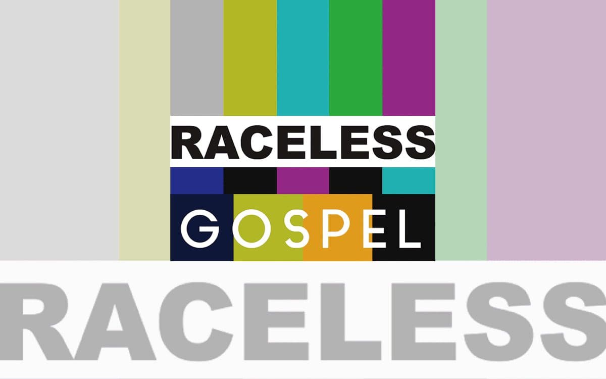 The Raceless Gospel logo with colored vertical bars.
