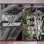 New Nurturing Faith Books Analyze Broadway and the Gospels