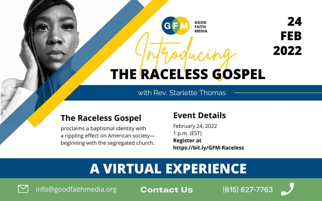 ‘Introducing the Raceless Gospel’ Webinar Next Week