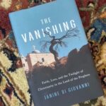 'The Vanishing' Raises Questions of Faith, Place and Ritual