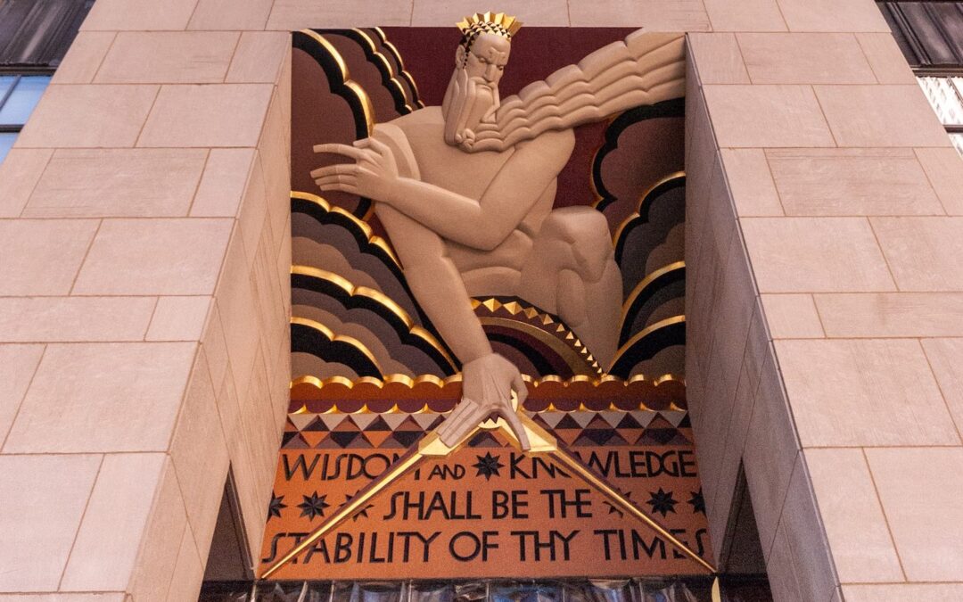 An inscription over a building that says, “Wisdom and knowledge shall be the stability of thy times.”