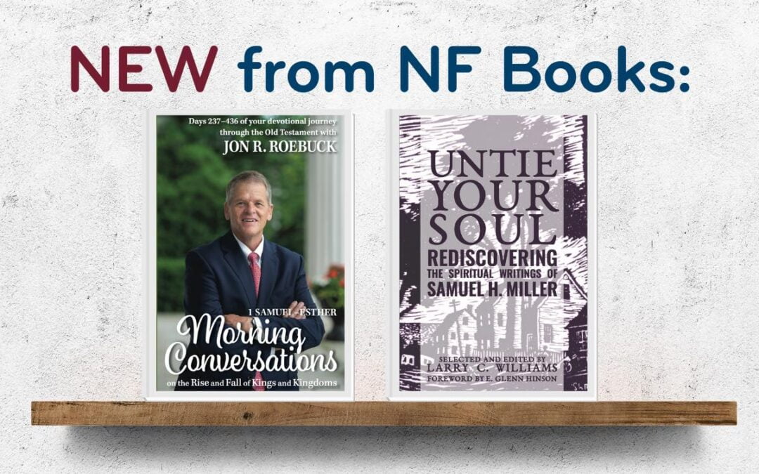 New Nurturing Faith Books Now Available from Jon Roebuck and Larry Williams