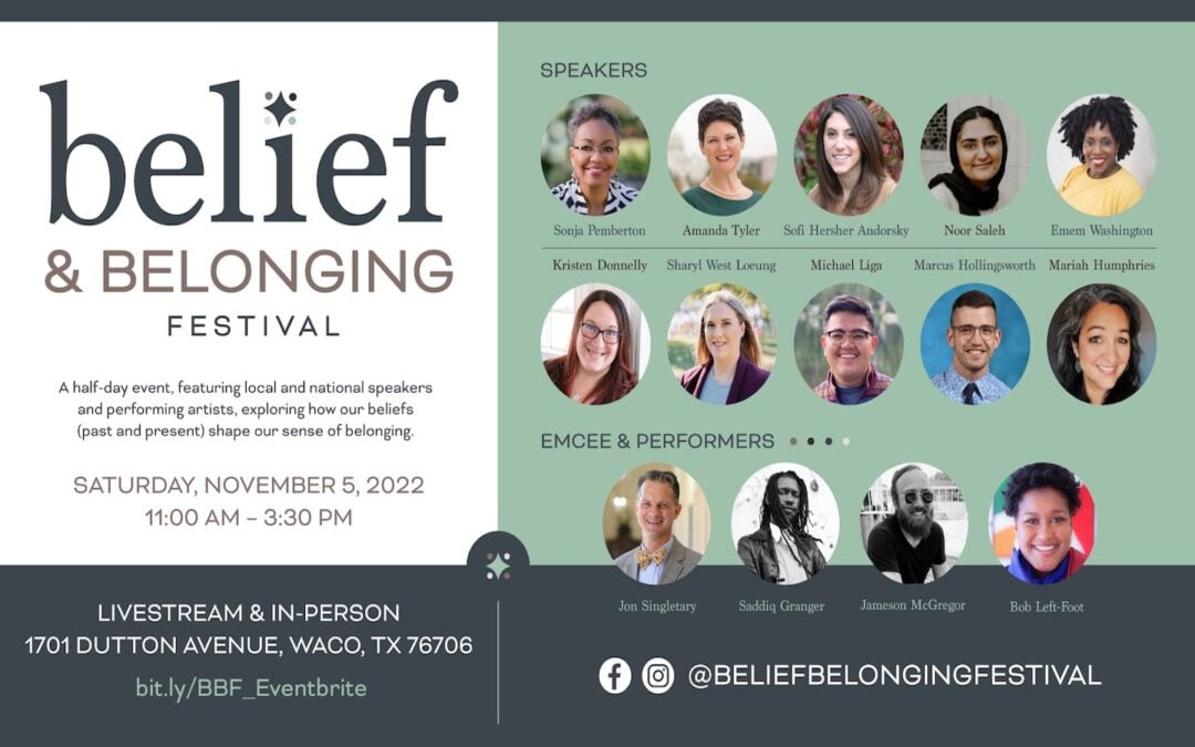 A promotional graphic for the Belief and Belonging Festival held on Nov. 5, 2022, in Waco, Texas.