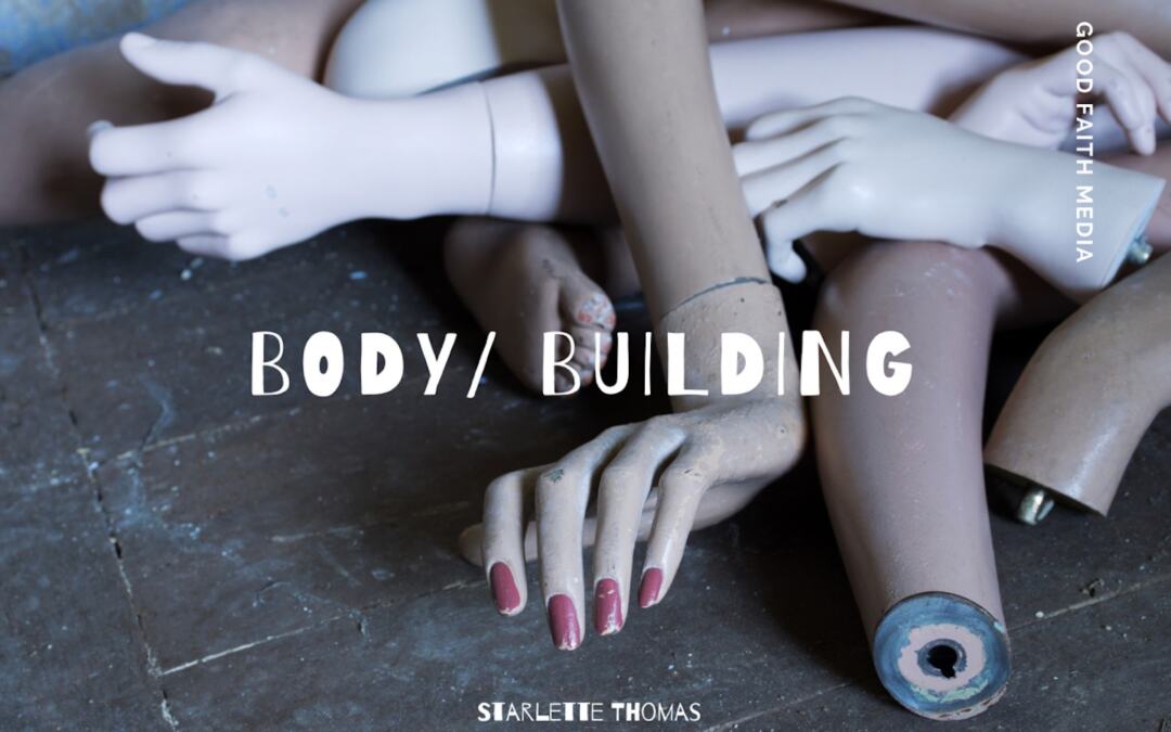 Body/Building: Season Four of The Raceless Gospel Podcast Calls for Embodiment