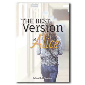 The Best Version of Alice - By Merrill Davies