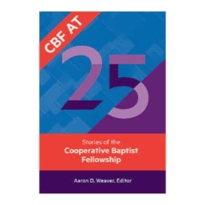 CBF AT 25 - By Aaron Weaver