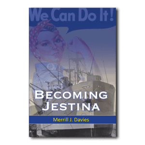 Becoming Jestina - By Merrill J. Davies