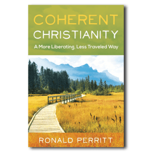 Coherent Christianity - By Ronald Perritt