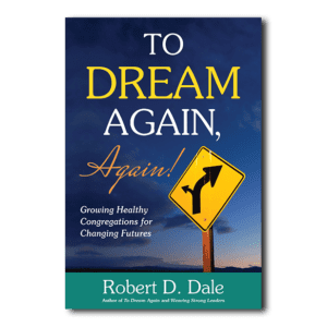 To Dream Again, Again! - By Robert D. Dale