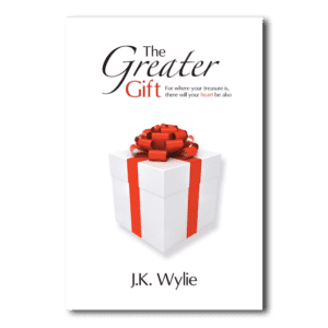 The Greater Gift - By J.K. Wylie