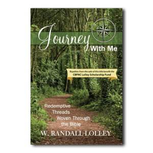 Journey with Me - By W. Randall Lolley
