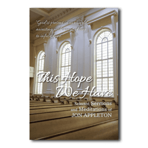 This Hope We Have - By Jon Appleton