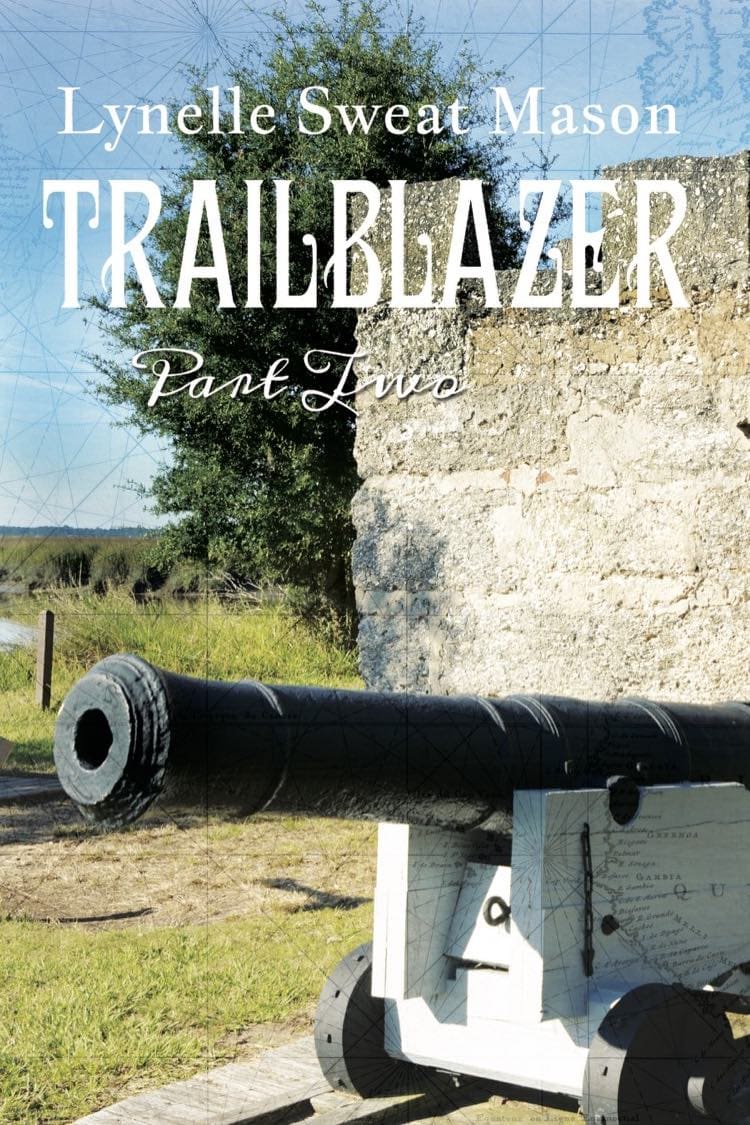 Trailblazer: Part Two - By Lynelle Mason - Image 2