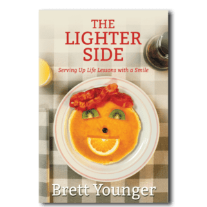 The Lighter Side - By Brett Younger