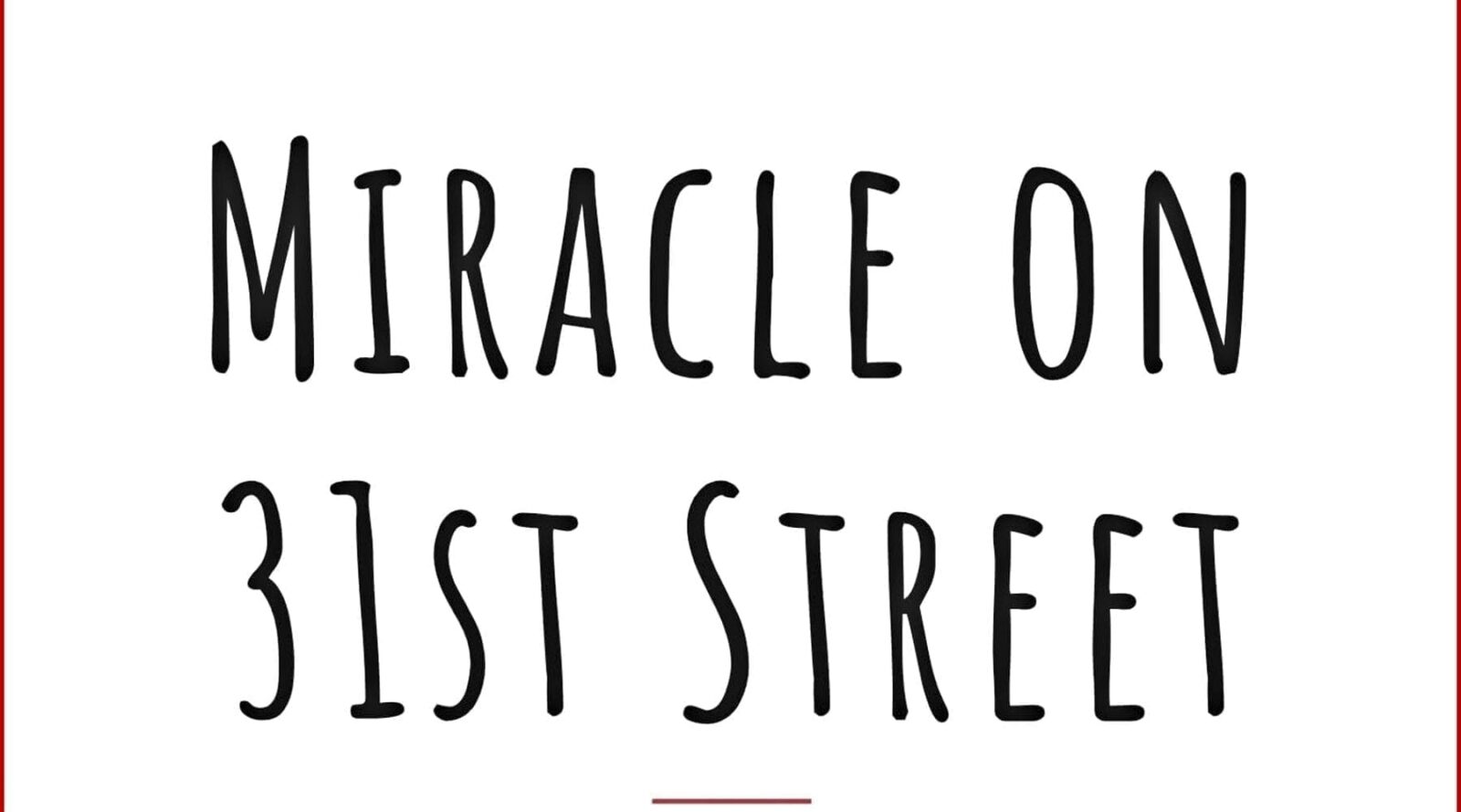 Partial cover of ‘Miracle on 31st Street’