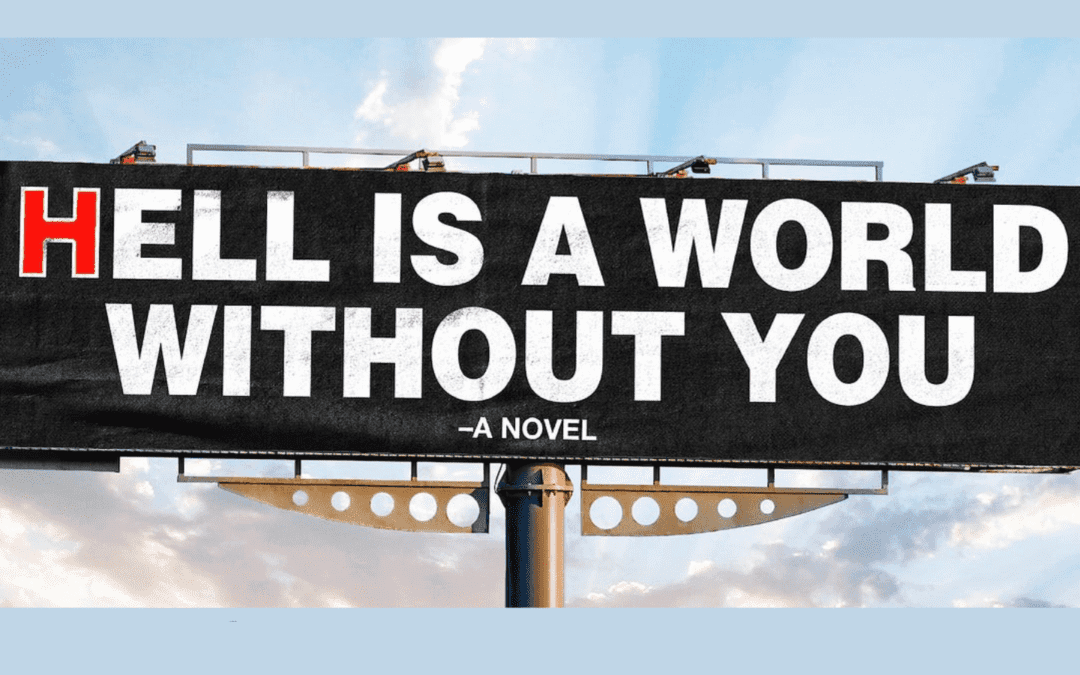 Jason Kirk’s “Hell Is A World Without You” Proclaims “Hope Is Our Only Hope”