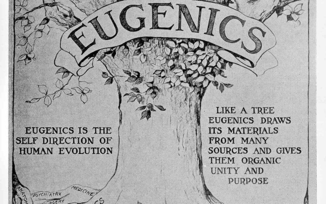 Eugenics and Scientific Racism