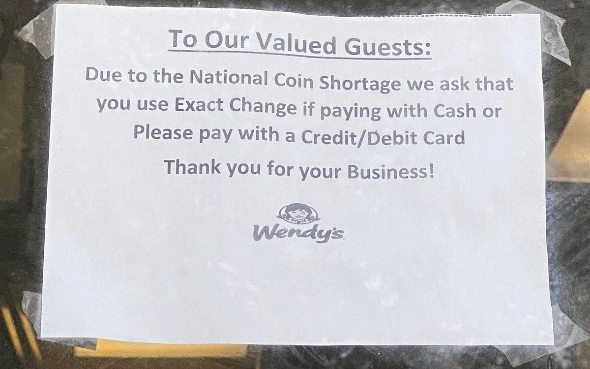 Wendy’s exact change sign