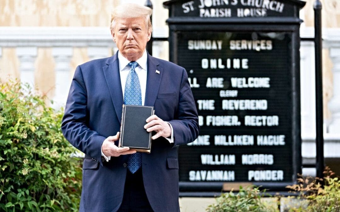 Trump’s Staged Photo-op: Coded Message to Christian Nationalists