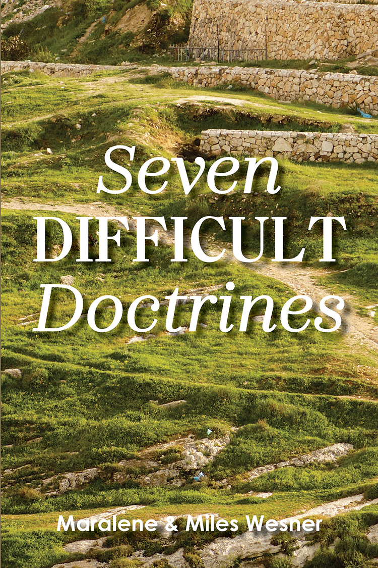 Seven Difficult Doctrines - by Maralene and Miles Wesner - Image 2