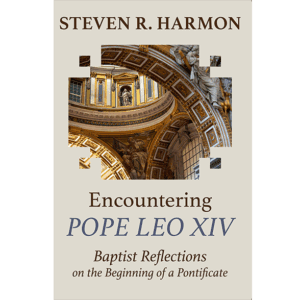 Encountering Pope Leo XIV - by Steven Harmon