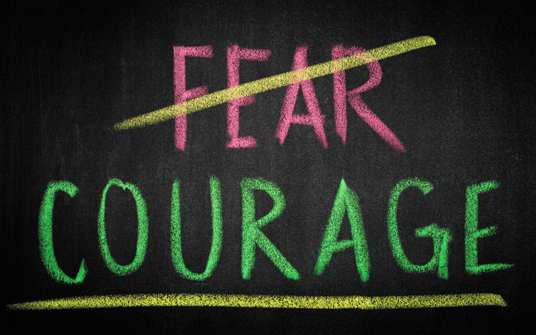 Courage Beyond Fear